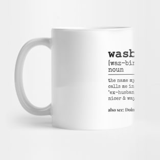 WASBUND DEFINITION (Jennifer Hurvitz) Mug